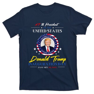 President Donald Trump Inauguration Day 2025 47th President T-Shirt