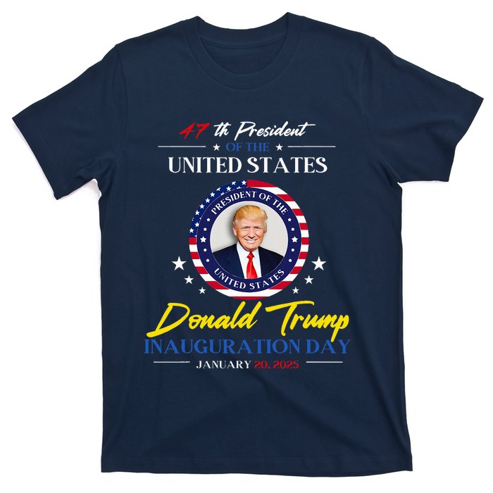 President Donald Trump Inauguration Day 2025 47th President T-Shirt