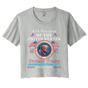 President Donald Trump Inauguration Day 2025 47th Usa Flag Women's Crop Top Tee