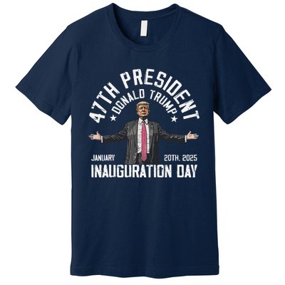 President Donald Trump Inauguration Day 2025 Memorabilia Premium T-Shirt