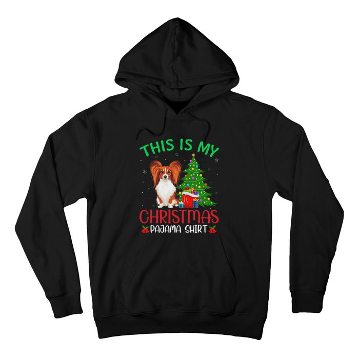 Papillon Dog Ugly Xmas Party This Is My Christmas Pajama Hoodie