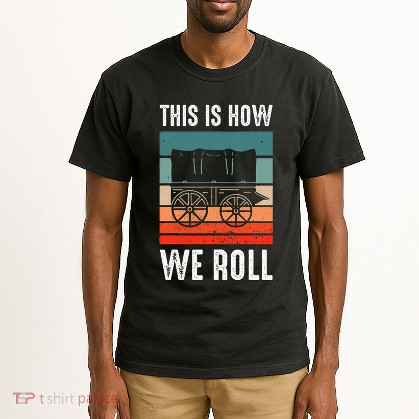 Pioneer Day Utah Vintage Retro This Is How I Roll Tall T-Shirt