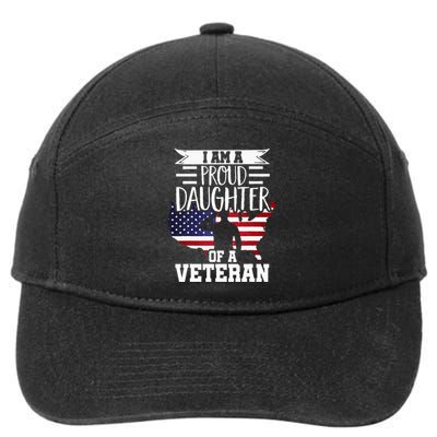 Proud Daughter Veteran Nothing Scares Patriotic Veterans Day 7-Panel Snapback Hat