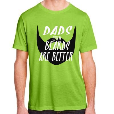 Proud Daddy With Beards Are Better Wesome Dad Ever Cute Gift Adult ChromaSoft Performance T-Shirt