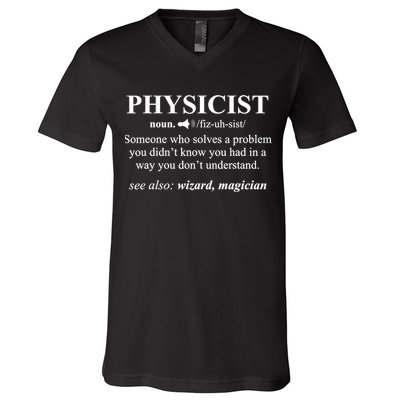 Physicist Definition Wizard Scientist Physics Tshirt Funny V-Neck T-Shirt