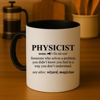 Physicist Definition Wizard Scientist Physics Tshirt Funny Mug