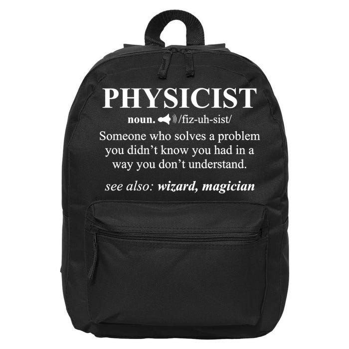 Physicist Definition Wizard Scientist Physics Tshirt Funny 16 in Basic Backpack