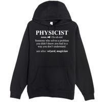 Physicist Definition Wizard Scientist Physics Tshirt Funny Premium Pullover Hoodie