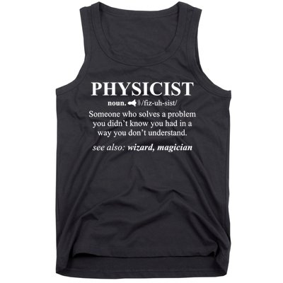 Physicist Definition Wizard Scientist Physics Tshirt Funny Tank Top