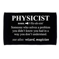 Physicist Definition Wizard Scientist Physics Tshirt Funny Microfiber Hand Towel