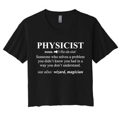 Physicist Definition Wizard Scientist Physics Tshirt Funny Crop Top