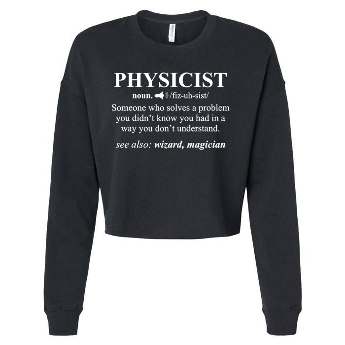 Physicist Definition Wizard Scientist Physics Tshirt Funny Cropped Pullover Crew