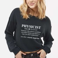 Physicist Definition Wizard Scientist Physics Tshirt Funny Cropped Pullover Crew