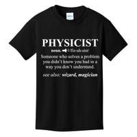 Physicist Definition Wizard Scientist Physics Tshirt Funny Kids T-Shirt