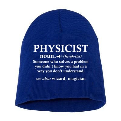 Physicist Definition Wizard Scientist Funny Physics Gift Short Acrylic Beanie