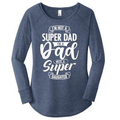 Proud Dad With A Super Daughter Dad Birthday Fathers Day Gift Women's Perfect Tri Tunic Long Sleeve Shirt