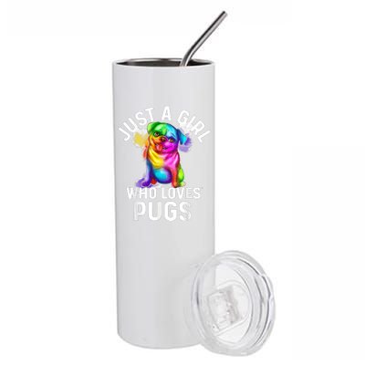 Pug Dog Watercolor Dog Owner Just A Girl Who Loves Pugs Dog Stainless Steel Tumbler