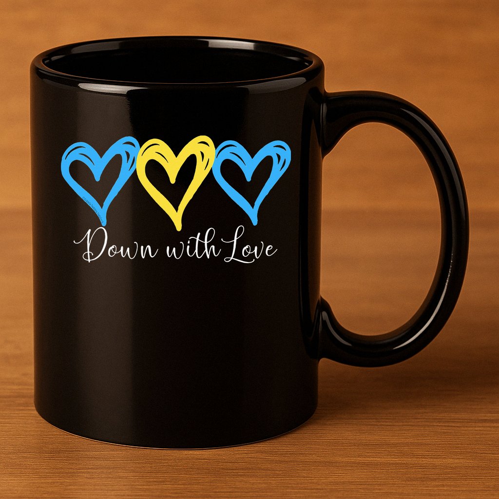 Pretty Down With Love World Down Syndrome Awareness Day 11oz C Handle Ceramic Mug