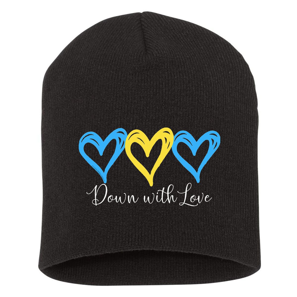 Pretty Down With Love World Down Syndrome Awareness Day Short Acrylic Beanie