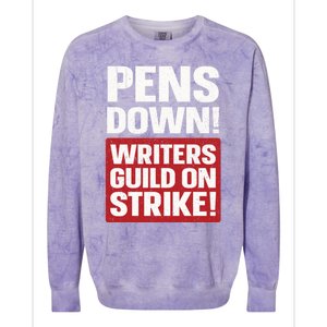 Pens Down Writers Guild Of America WGA Strike Pencils Down Colorblast Crewneck Sweatshirt