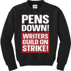 Pens Down Writers Guild Of America WGA Strike Pencils Down Kids Sweatshirt