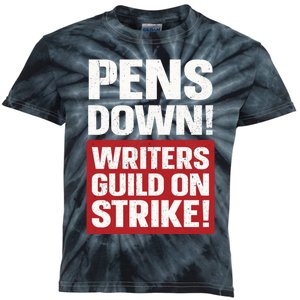 Pens Down Writers Guild Of America WGA Strike Pencils Down Kids Tie-Dye T-Shirt