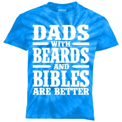 Popinx Dads With Beards And Bibles Are Better Christian Funny Gift Kids Tie-Dye T-Shirt