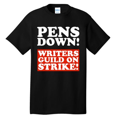 Pens Down Writers Guild On Strike Anti Ai Chatbots Wga Tall T-Shirt