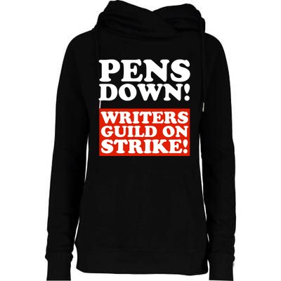 Pens Down Writers Guild On Strike Anti Ai Chatbots Wga Womens Funnel Neck Pullover Hood