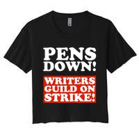 Pens Down Writers Guild On Strike Anti Ai Chatbots Wga Women's Crop Top Tee