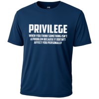 Privilege Definition When It Doesn't Affect You Personally Performance Shirt