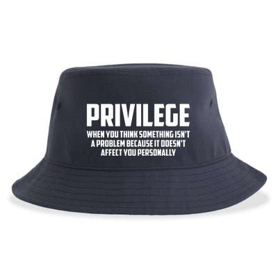 Privilege Definition When It Doesn't Affect You Personally Sustainable Bucket Hat