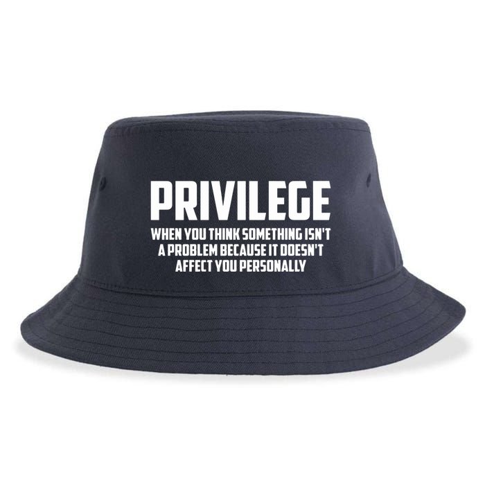 Privilege Definition When It Doesn't Affect You Personally Sustainable Bucket Hat