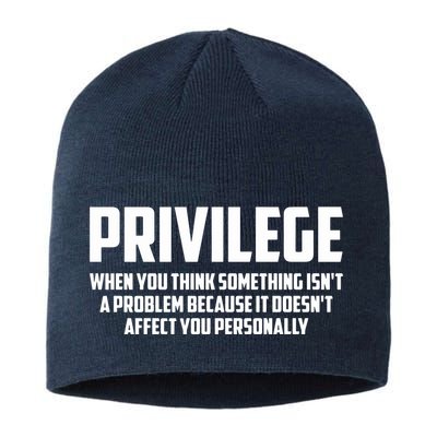 Privilege Definition When It Doesn't Affect You Personally Sustainable Beanie