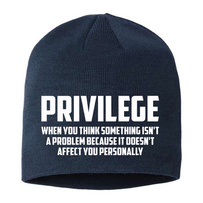 Privilege Definition When It Doesn't Affect You Personally Sustainable Beanie