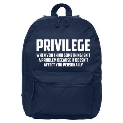 Privilege Definition When It Doesn't Affect You Personally 16 in Basic Backpack