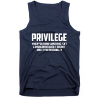 Privilege Definition When It Doesn't Affect You Personally Tank Top