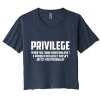 Privilege Definition When It Doesn't Affect You Personally Crop Top