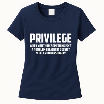 Privilege Definition When It Doesn't Affect You Personally Womens T-Shirt