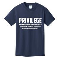 Privilege Definition When It Doesn't Affect You Personally Kids T-Shirt