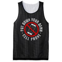 Put Down Your Damn Cell Phone No Cell Phone Mesh Reversible Basketball Jersey Tank