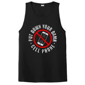 Put Down Your Damn Cell Phone No Cell Phone PosiCharge Competitor Tank