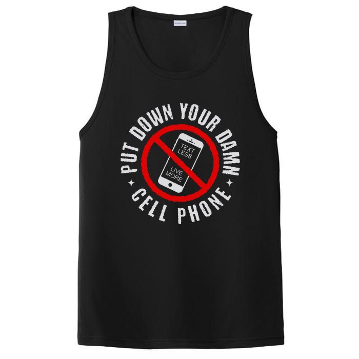 Put Down Your Damn Cell Phone No Cell Phone PosiCharge Competitor Tank