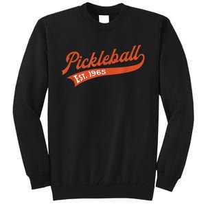 Pickleball Established 1965 – Retro Pickleball Player Tall Sweatshirt