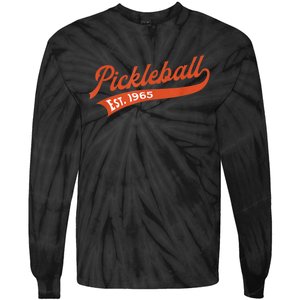 Pickleball Established 1965 – Retro Pickleball Player Tie-Dye Long Sleeve Shirt