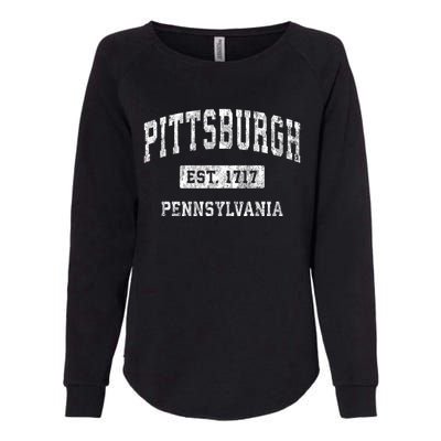 Pittsburgh Est 1717 Pennsylvania Pa Vintage Established Sports Design Womens California Wash Sweatshirt