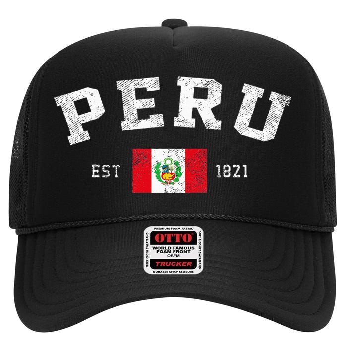 Peru Est. 1821 Peruvian Flag Independence Day High Crown Mesh Back Trucker Hat