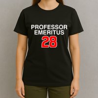 Professor Emeritus 28 T-Shirt