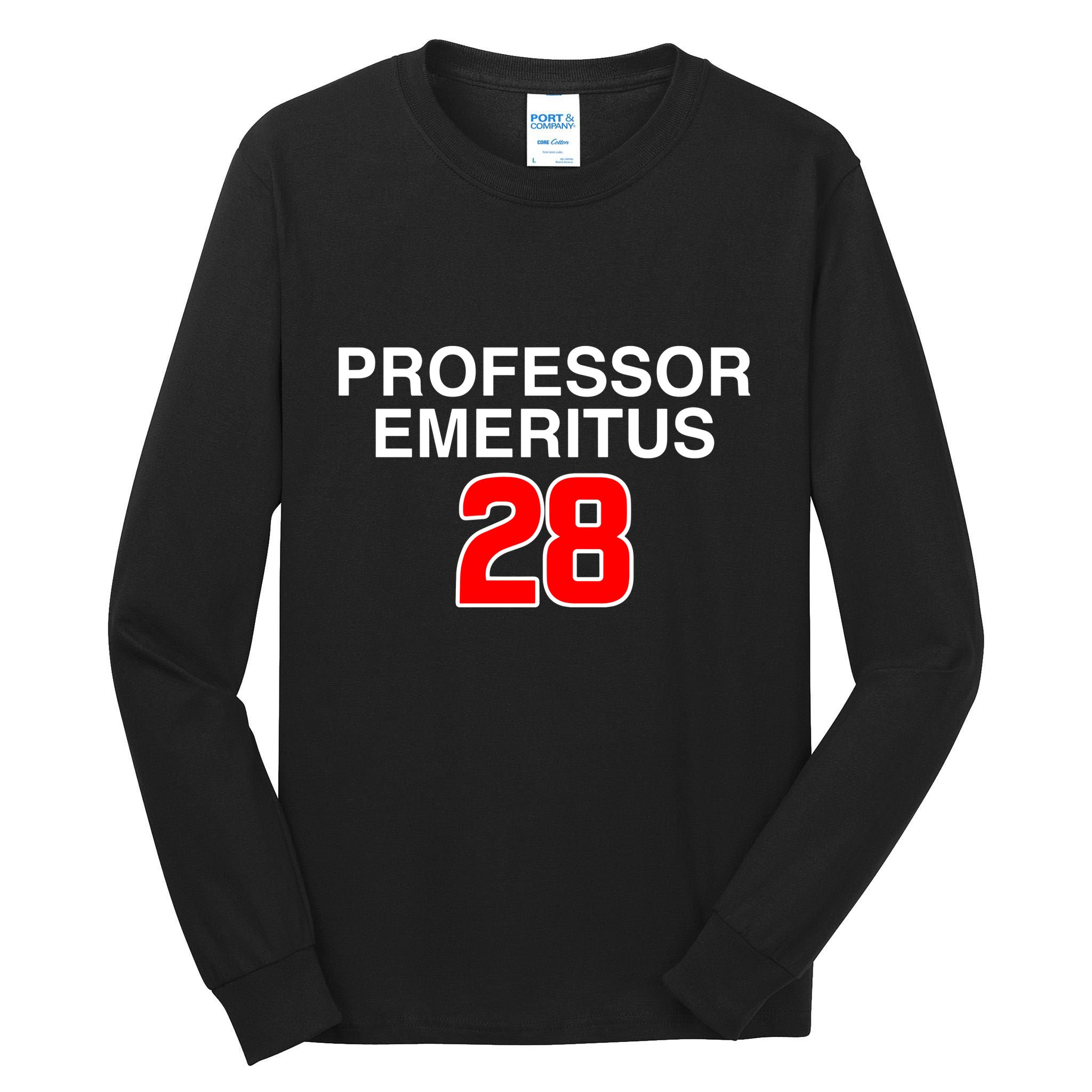Professor Emeritus 28 Tall Long Sleeve T-Shirt