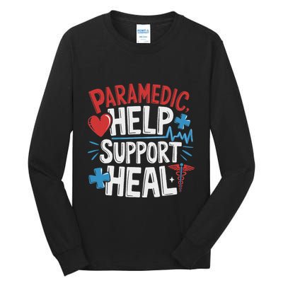 Paramedic Ems And Emt For Emergency First Aid Responder Tall Long Sleeve T-Shirt